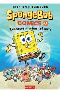 SpongeBob Comics Vol.1: Aventuri marine trasnite de Stephen Hillenburg