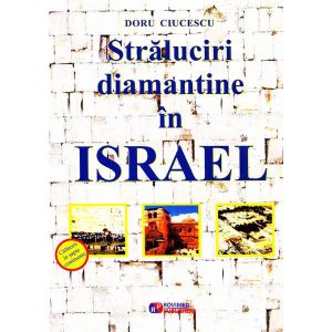 Straluciri diamantine in Israel