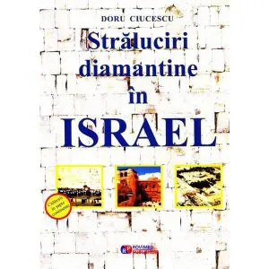 Straluciri diamantine in Israel