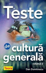 Teste de cultura generala, vol.2