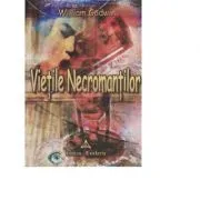Vietile Necromantilor de William Godwin