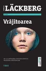 Vrajitoarea de Camilla Lackberg