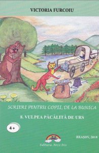Vulpea păcălită de urs. Scrieri pentru copii, de la bunica