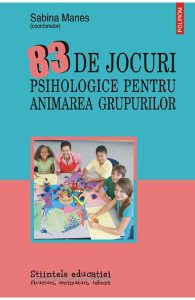 83 de jocuri psihologice pentru animarea grupurilor