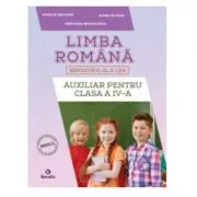 Auxiliar pentru clasa a 4-a semestrul al 2-lea Limba romana de Aurelia Seulean