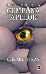 Blestemul de la cumpana apelor de Elizabeth Kay