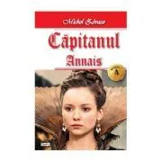 Capitanul volumul 4 Annais de Michel Zevaco