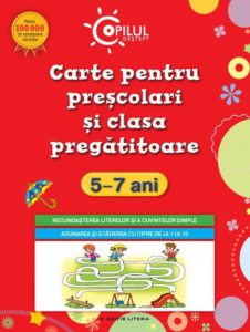 Carte pentru prescolari si clasa pregatitoare, 5-7 ani
