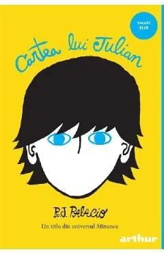 Cartea lui Julian de R. J. Palacio