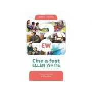 Cine a fost Ellen White de Jerry D. Thomas