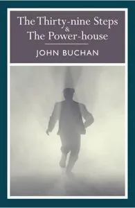 Classics 39 Steps and Power House de John Buchan