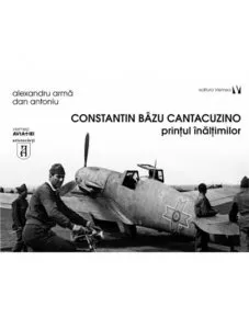 Constantin Bazu Cantacuzino - Printul inaltimilor