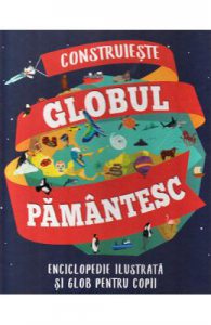 Construieste globul pamantesc