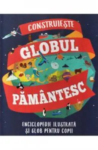 Construieste globul pamantesc
