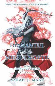 Diamantul de la miezul nopţii. Tronul de cleştar (Vol. 2) - PB de Sarah  J. Maas