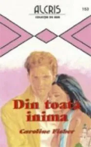 Din toata inima, 153 de Caroline Fisher