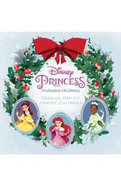 Disney Princess: Enchanted Christmas: Official Pop-Up Advent Calendar