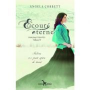 Ecouri eterne. Emblema eternitatii, volumul 2