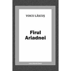 Firul Ariadnei de Voicu Lascus