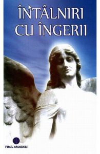 Intalniri cu ingerii