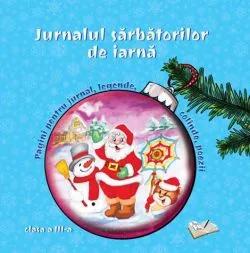 Jurnalul sarbatorilor de iarna, cls. a III-a de Anonim