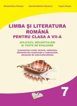 Limba și literatura română pentru clasa a VII-a de Gabriela-Madalina Nitulescu