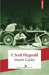 Marele Gatsby (Editia 2017) de F. Scott Fitzgerald