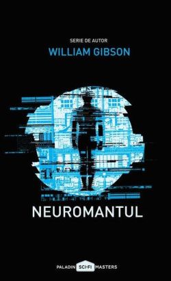 Neuromantul (Vol. 1) - PB
