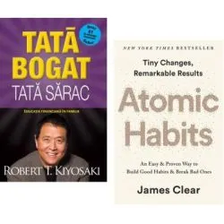 Pachet 2 carti: Tata bogat, tata sarac si Atomic Habits, Robert T. Kiyosaki si James Clear de James Clear