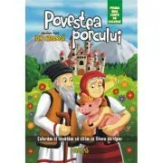 Povestea porcului. Prima mea carte de colorat. Coloram si invatam sa citim cu litere de tipar de Ion Creanga