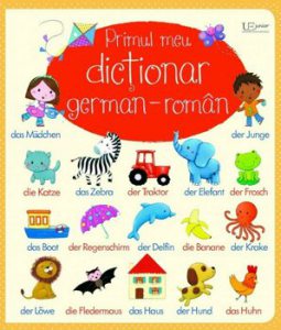 Primul meu dictionar german-roman (Usborne)