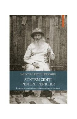 Suntem zidiți pentru fericire