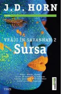 Sursa (Vraji in Savannah 2)