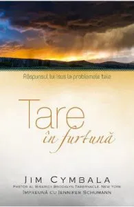 Tare in furtuna de Jim Cymbala