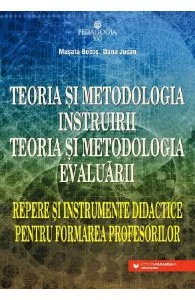 Teoria si metodologia instruirii. Teoria si metodologia evaluarii Ed.5