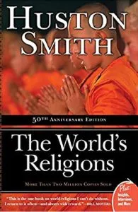 The World's Religions de Huston Smith