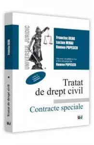 Tratat de drept civil vol.1: Vanzarea. Schimbul. Contracte speciale ed.5 de Francisc Deak