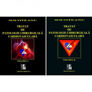Tratat de patologie chirurgicala cardiovasculara. Vol I si II