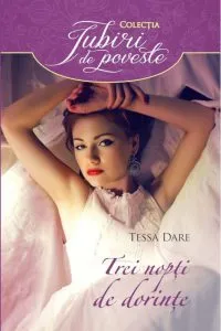 Trei nopti de dorinte de Tessa Dare