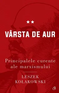 Varsta de aur de Leszek Kolakowski