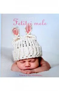 Albumul fetitei mele de Elle Mendenhall