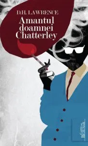 Amantul doamnei Chatterley de D.H. Lawrence