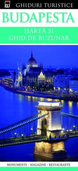 Budapesta. Hartă și ghid de buzunar