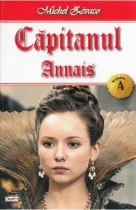 Capitanul Vol. 4: Annais de Michel Zevaco