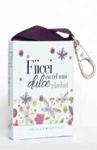 Carte-breloc - Fiicei cu cel mai dulce zambet