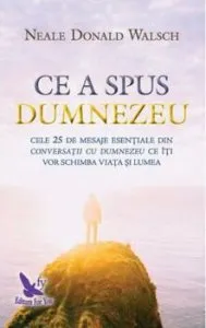 Ce a spus Dumnezeu de Neale Donald Walsch