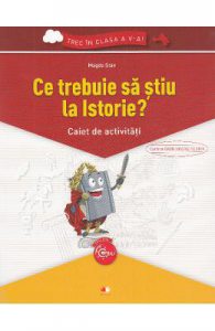 Ce trebuie sa stiu la istorie? Trec in clasa 5