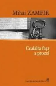 Cealalta fata a prozei de Mihai Zamfir