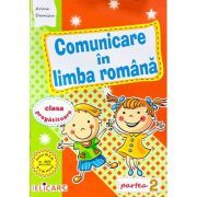 Comunicare in limba romana pentru clasa pregatitoare. Partea a 2-a, Caiet de lucru