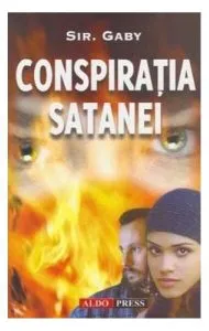 Conspirația Satanei de Sir Gaby